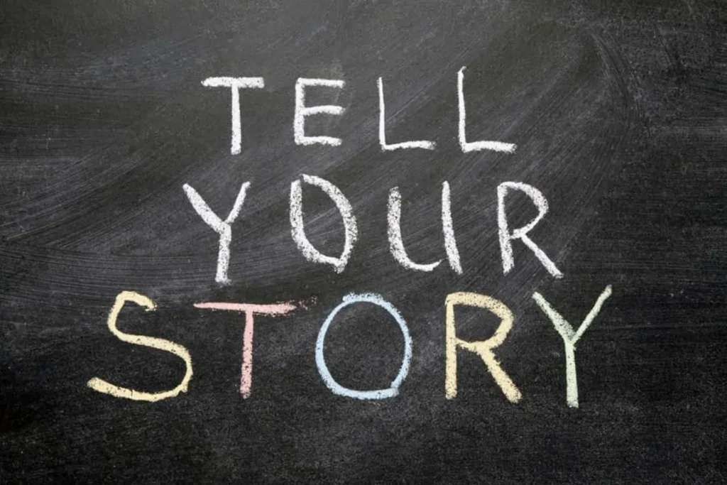 What's Your Story?