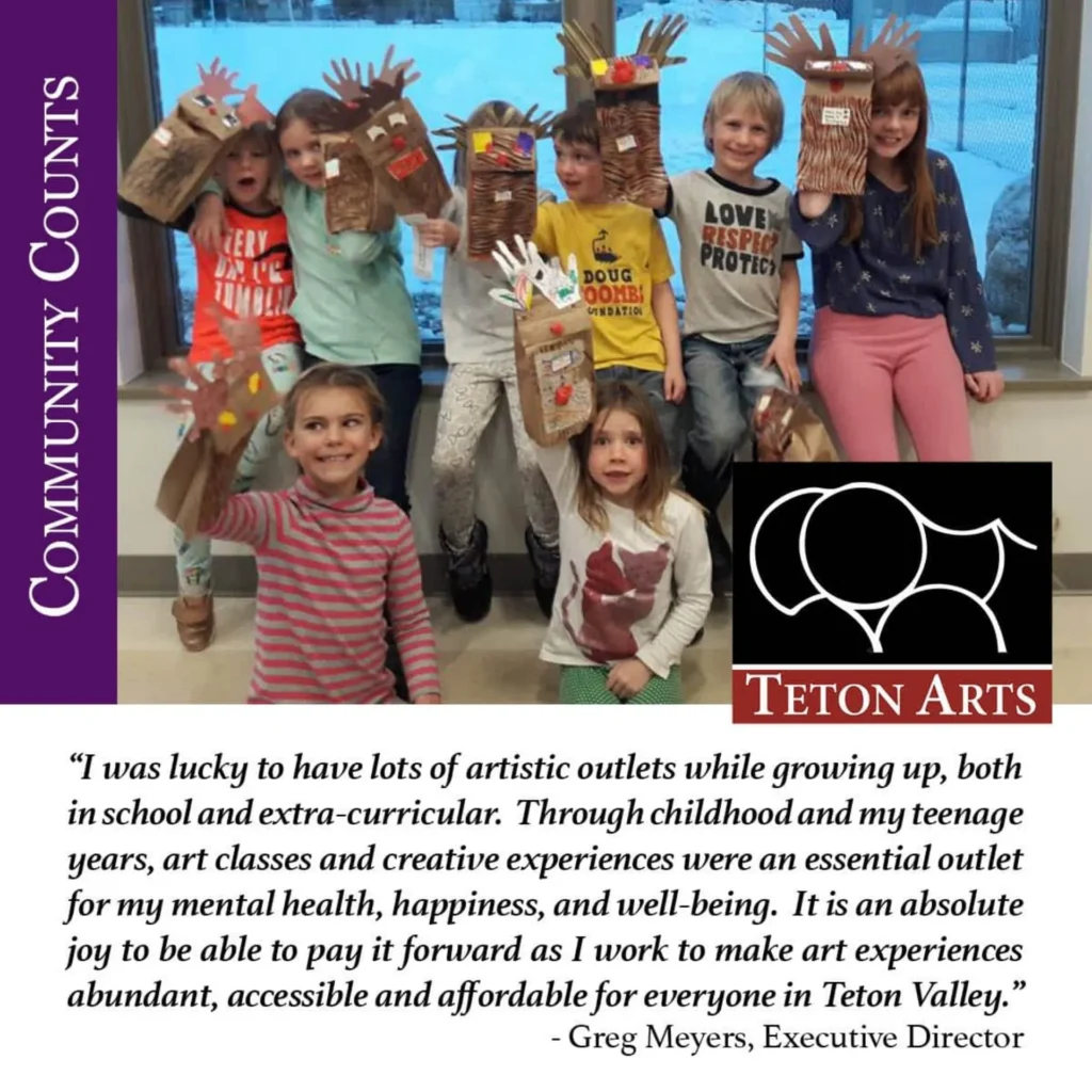 Community Counts! Teton Arts
