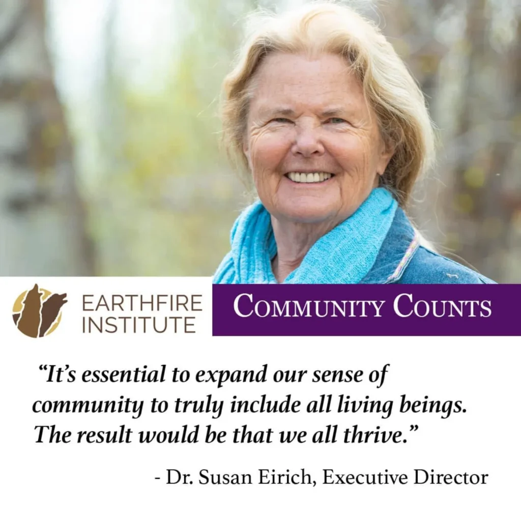 Community Counts! Earthfire Institute Wildlife Sanctuary & Rehabilitation Center